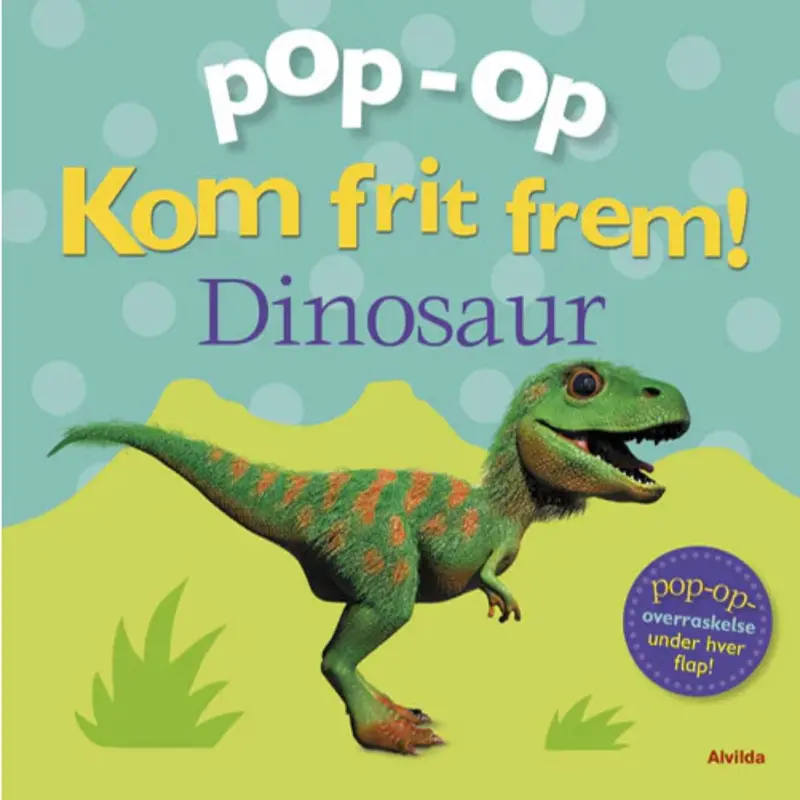Alvilda Kom Frit Frem - Dinosaur (Pop Up Book) - Danish 1