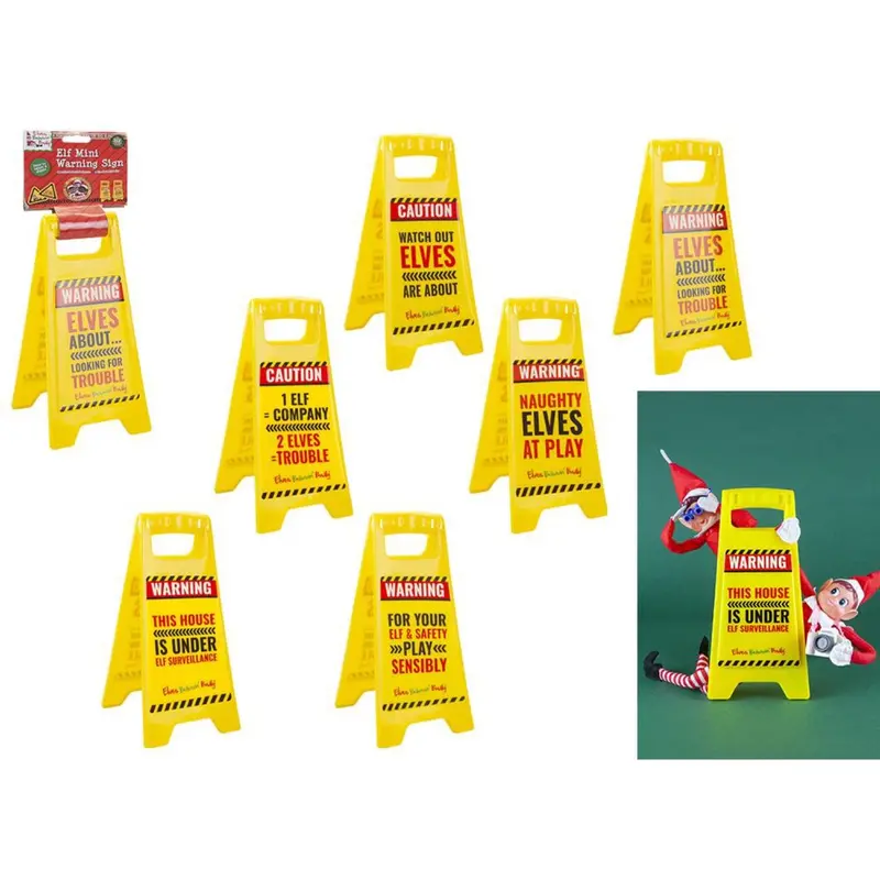 Elves Behavin' Badley Elf Slogans Warning Sign 6 Asst. 1
