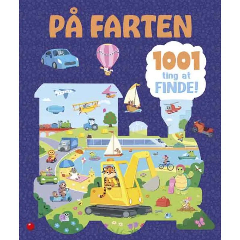 Forlaget Bolden 1001 Ting At Finde: På Farten 1