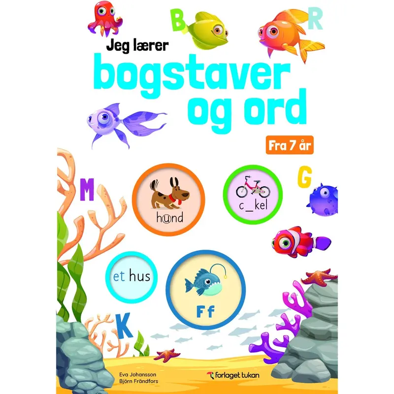Forlaget Tukan Jeg Lærer Bogstaver Og Ord 1