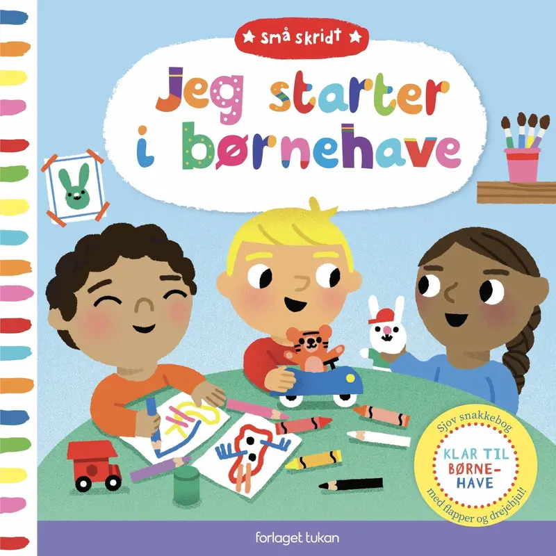 Forlaget Tukan Jeg Starter I Børnehave! 1