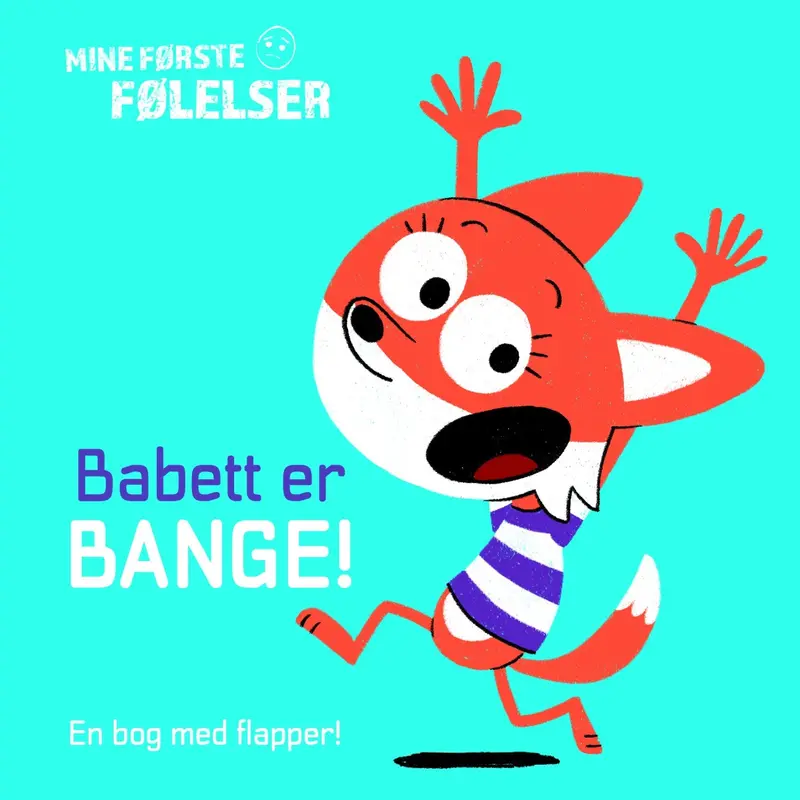 Forlaget Tukan Mine Første Følelser: Babett Er Bange! 1