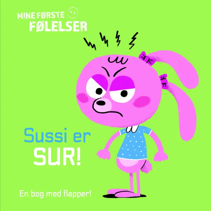 Forlaget Tukan Mine Første Følelser: Sussi Er Sur! 1